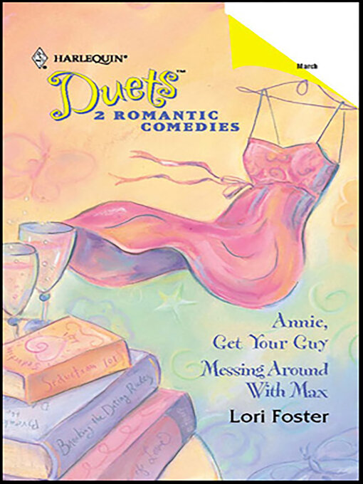 Title details for Annie, Get Your Guy & Messing Around with Max by Lori Foster - Wait list